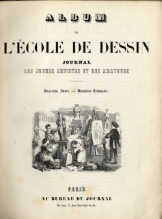 Album de L`Ecole De Dessin. Journal Des Jeunes Artistes Et Des Amateurs.   .     .